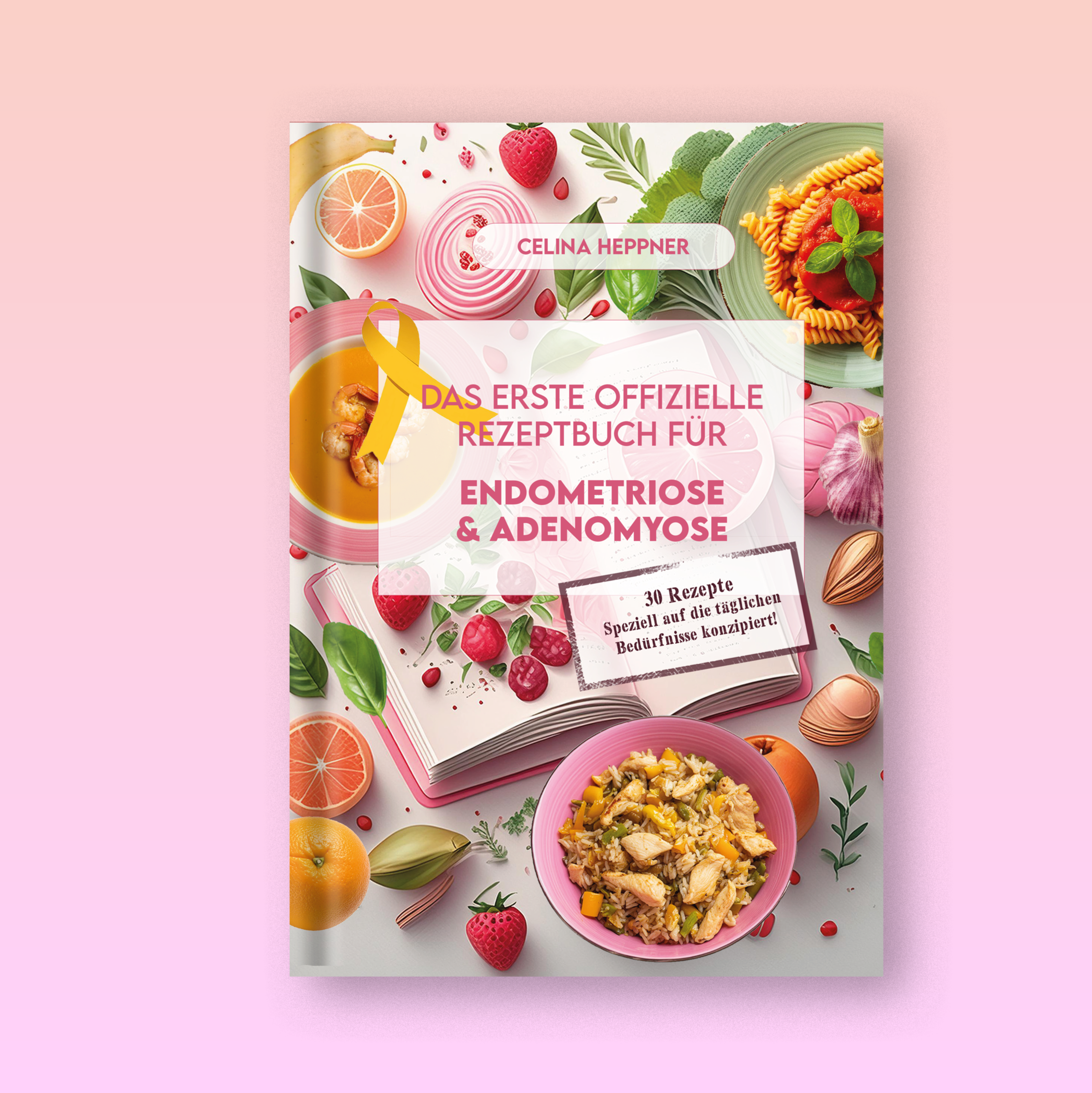 GEDRUCKT | Das erste offizielle Rezeptbuch für Endometriose & Adenomyose